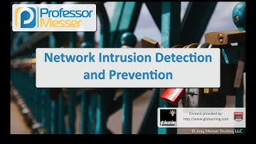 Network Intrusion Detection and Prevention - CompTIA Security+ SY0-401: 1.1