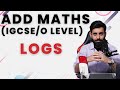 Igcseo level add maths  logs concepts and past papers