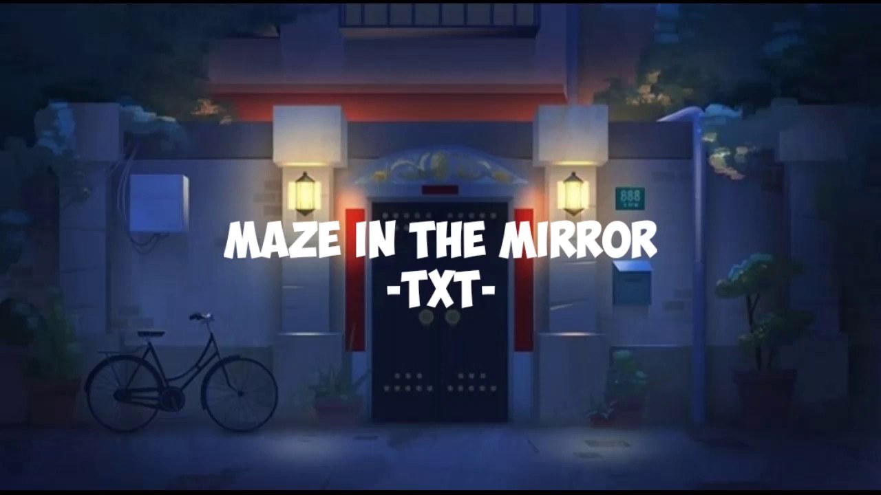 TXT "Maze In The Mirror" [Lyrics+Sub Indo lirik] YouTube