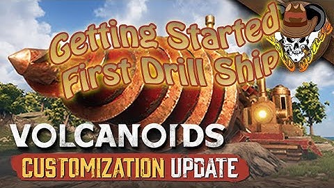 Volcanoids! First Look Early Access. Steal our first Drill Ship from Enemies.