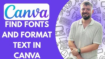 How to Find Fonts and Format Text in Canva (Full 2025 Guide)