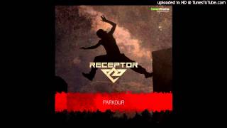 Receptor - Parkour (2015)