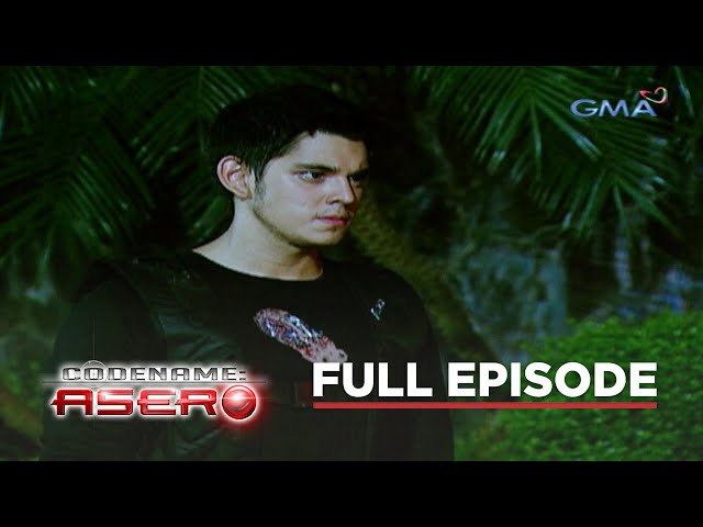 Codename Asero: Full Episode 53 (Stream Together)