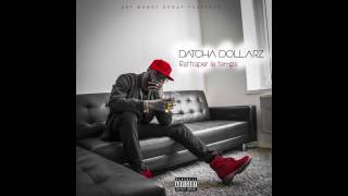 Datcha Dollar'Z - Rattraper le temps ( AUDIO )