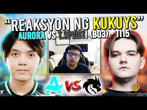 "WATCH PARTY with KUKUYS!"🔥 - AURORA vs TSPIRIT! (BO3) - TI15 GROUPSTAGE DOTA 2