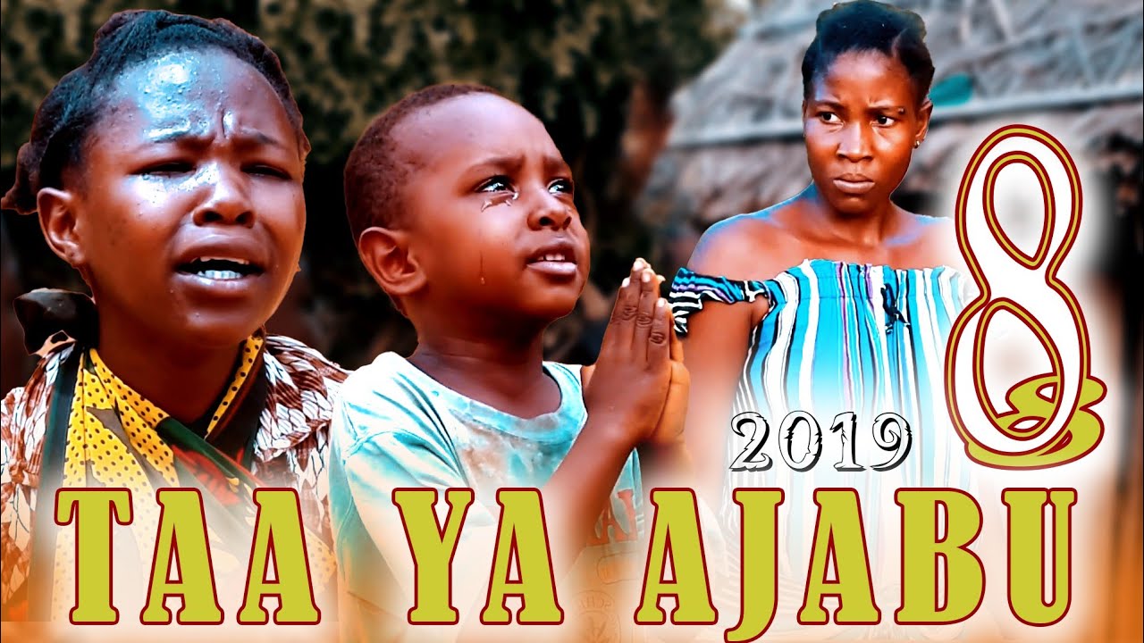 TAA YA AJABU NA MAMA WA KAMBO 2019 | Episode 8 | Tamthilia za kiswahili
