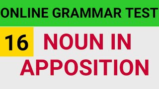 Apposition in English Grammar | Noun in apposition