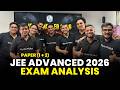 JEE Advanced 2026 - LIVE Paper Analysis🔥