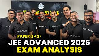 JEE Advanced 2026 - LIVE Paper Analysis🔥