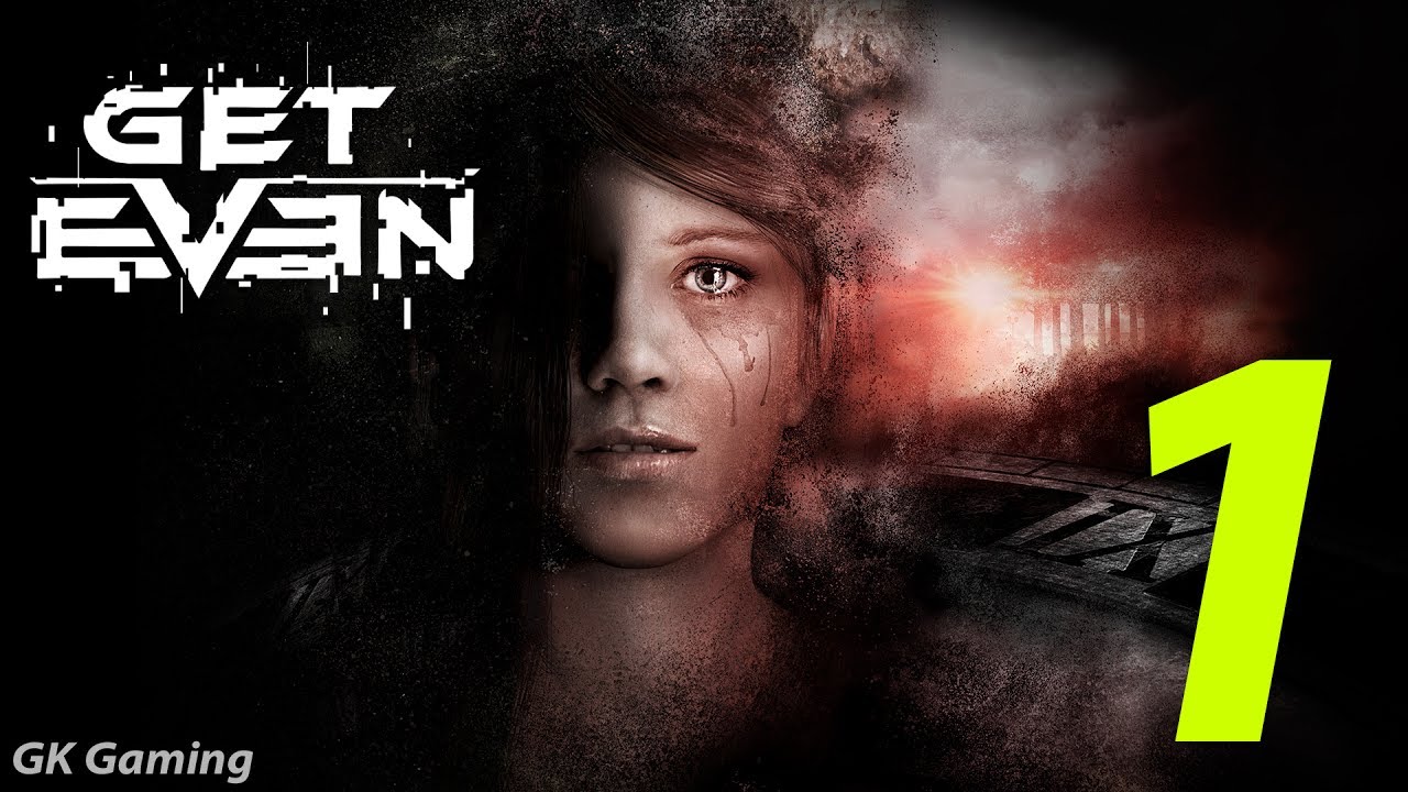 [BLACK  - The Kidnapping] Get Even - Story Campaign (PS4 Pro) Gameplay Walkthrough Let's Play