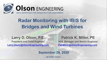 Olson Engineering Webinar on Radar Monitoring with IBIS for Bridges & Wind Turbines