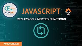 Recursion & Nested Functions
