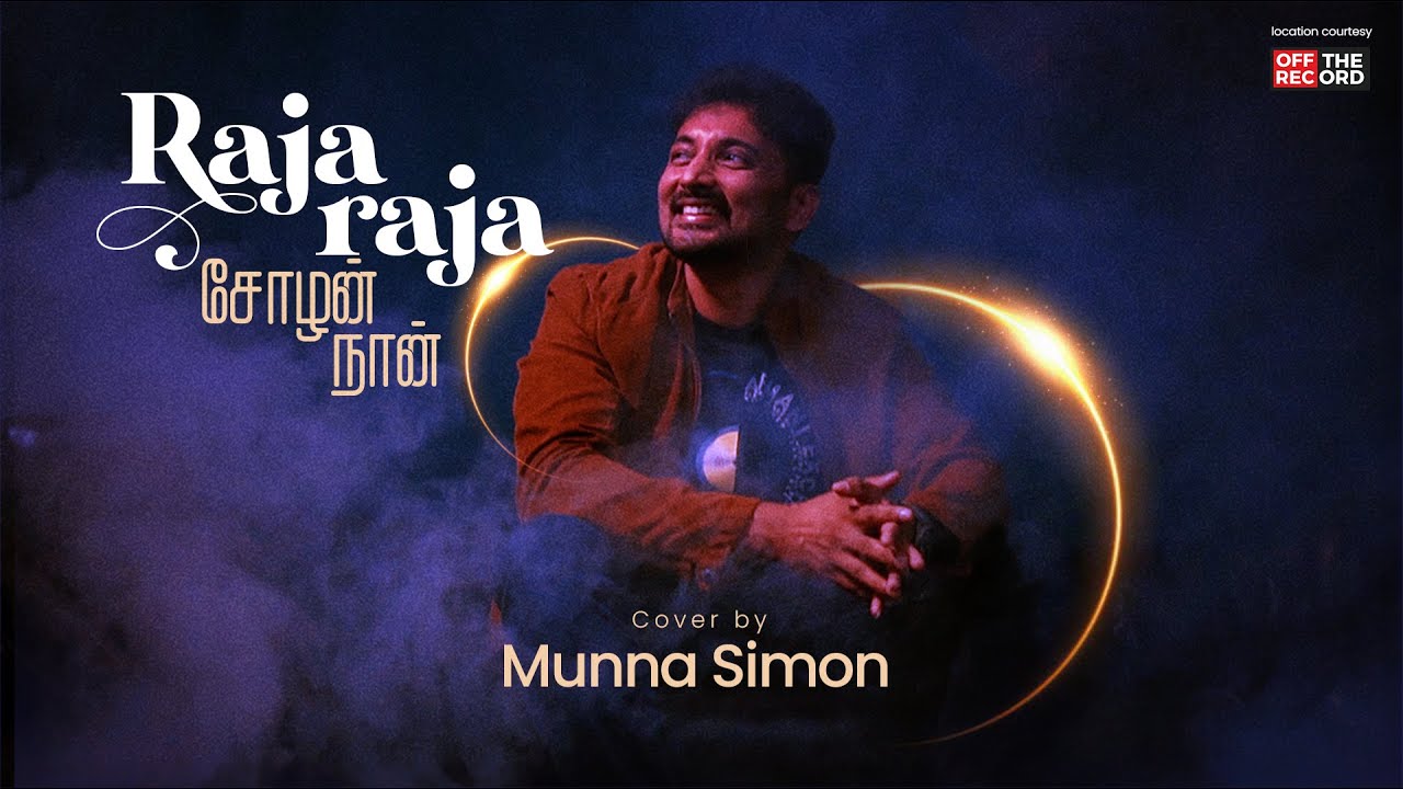 Simon Raja Raja Raja Chozhan Naan - Cover by Munna Simon - YouTube