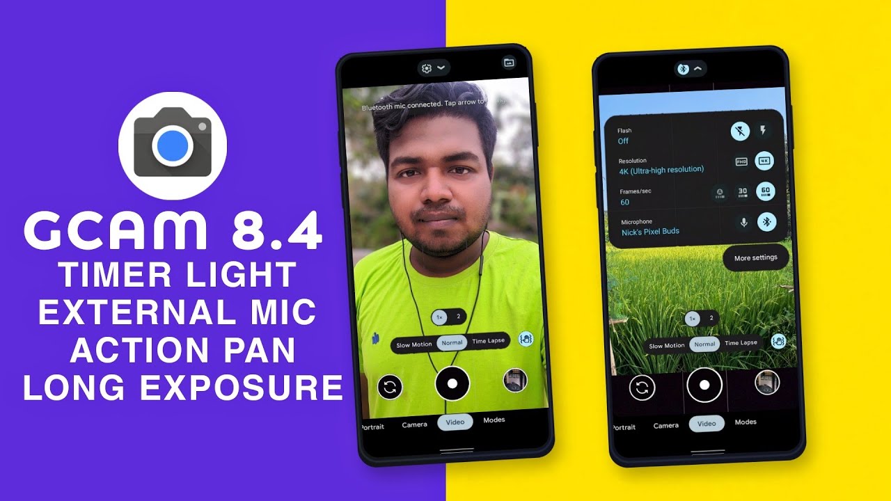 Google Camera 8.4 New Update | Any Android | Timer Light | External Mic | Action Pan | Long Exposure