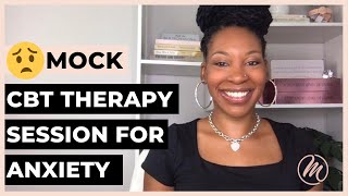 What is Cognitive Behavioral Therapy?| CBT Therapy Session For Anxiety