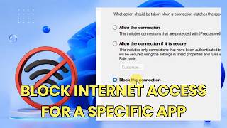 Block Internet Access for a Specific App in Windows 11/10