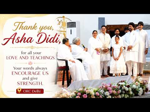 Asha Didi's Divine kind words of encouragement | Asha Didi | ORC