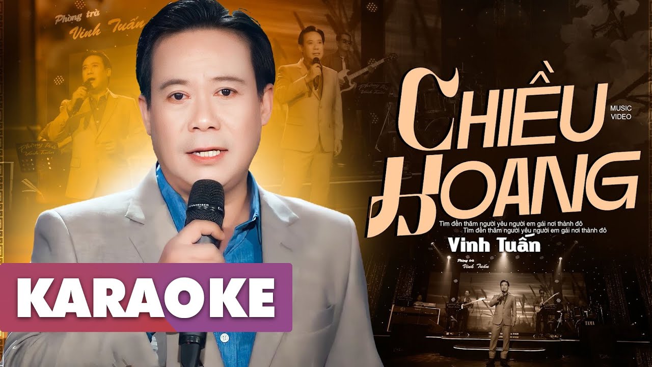 KARAOKE BEAT GỐC | CHIỀU HOANG - VINH TUẤN