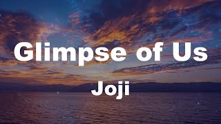 Download lagu Joji - Glimpse of Us (Lyrics)