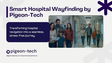 Smart Hospital Wayfinding by Pigeon-Tech | Seamless Navigation for Patients & Visitors
