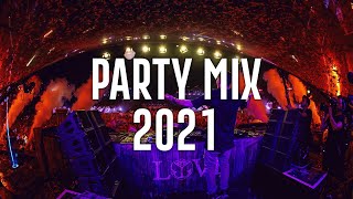 EDM Party Mix 2021 - Best Mashups &amp; Remixes of Popular Songs 2021 - Party 2021 #4