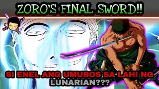 Si Enel ang umubos sa lahi ng Lunarian Zoro Final sword One piece tagalog analysis
