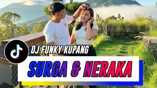 DJ RAYUANMU MEMBAWA AKU KE SURGA _ FUNKY KUPANG !! (Dhany Haba) FYP TIK TOK