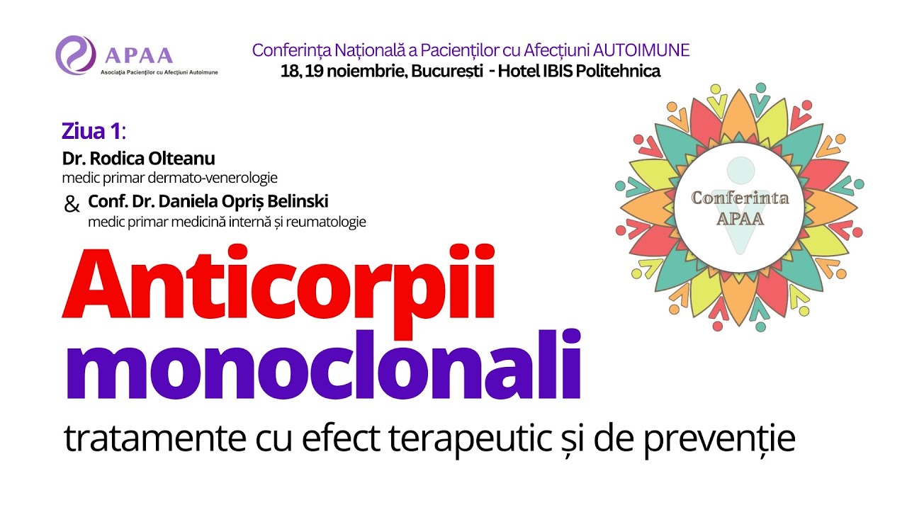 Conferinta APAA 2022 - Ziua 1, Partea 4 - Anticorpii monoclonali - YouTube