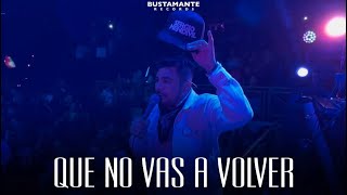 Video thumbnail of "Que no vas a volver -  Sergio Mendivil (EN VIVO)"