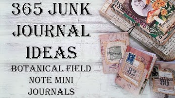 Dag 137 van 365 dagen ideeën voor een junkjournal - Hoe maak je botanische minidagboeken met mixe...