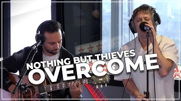 Nothing But Thieves -  Overcome (Live on the Chris Evans Breakfast Show with webuyanycar)