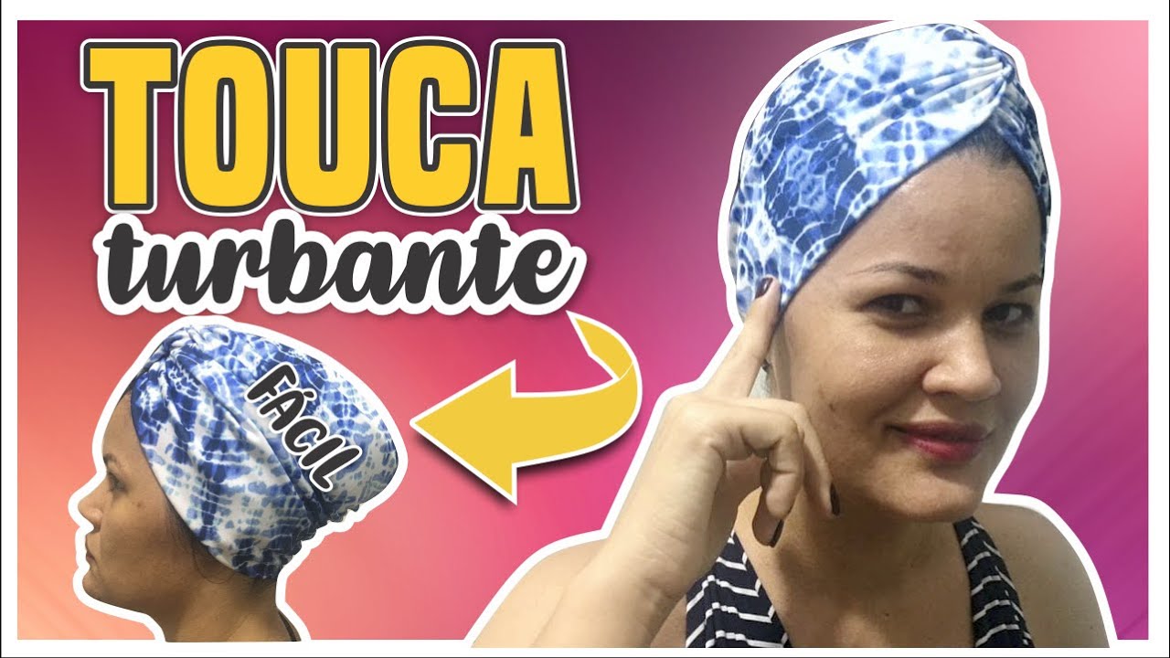 Como Fazer Touca Turbante Molde Fácil | Passo a Passo