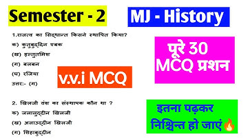 sem 2 major history MCQ questions। sem 2 major history vvi MCQ questions। major history sem 2 MCQ