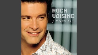 Video thumbnail of "Roch Voisine - Laisse-la rêver"
