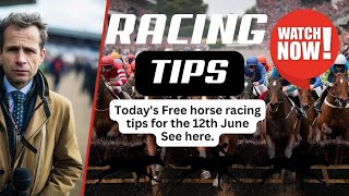 Todays Free Horse Racing Tips - Wednesday 12th June