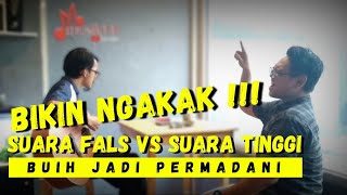 BIKIN NGAKAK‼️Karena ga kuat nada tinggi || BUIH JADI PERMADANI || Suara Fals VS Suara Tinggi