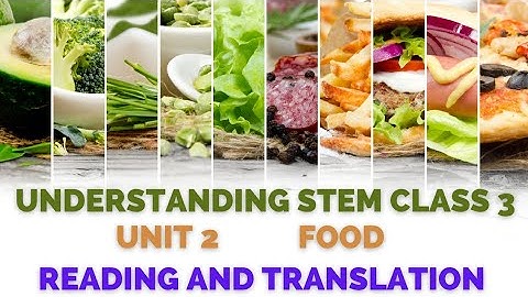 Oxford understanding STEM class 3 unit 2 food reading and Urdu hindi translation grade 2 stem
