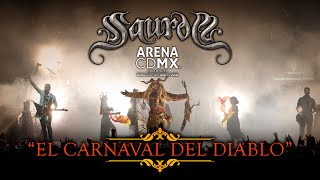 SAUROM - El Carnaval Del Diablo (ArenaCDMX)