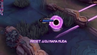 Preset Jj Dj Aku Pilih Mamah Muda X Sharingan   Sound Tanpa Suara In Game