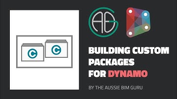 Building Custom Packages in Dynamo!