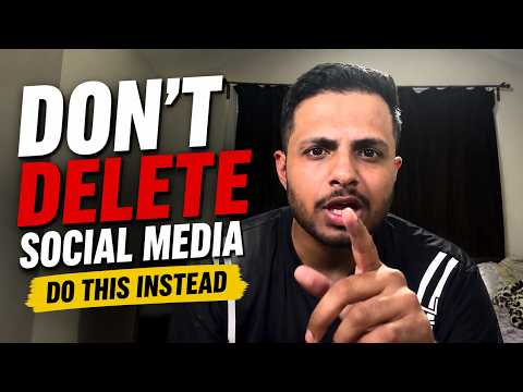 Don’t delete social media, do this instead 