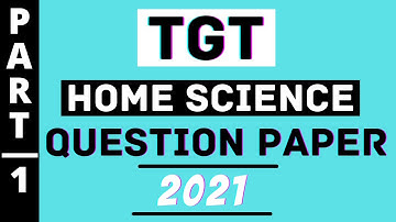 #1 TGT Home Science Question Paper 2021