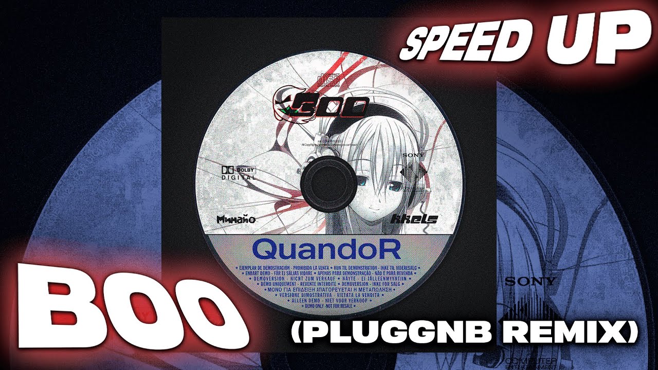 Guarda quandor, kkels & Минайо - BOO (pluggnb remix) (sped up, speed up + reverb) su YouTube Guarda quandor, kkels & Минайо - BOO (pluggnb remix) (sped up, speed up + reverb) su YouTube