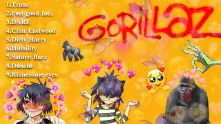 Pov: You’re a swaggy person | A Gorillaz playlist