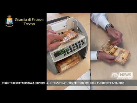 REDDITO DI CITTADINANZA, CONTROLLI INTENSIFICATI. SCOPERTI OLTRE 2300 'FURBETTI' | 11/10/2021