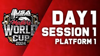2024 USAPL Master's World Cup | Day 1 - Session 1 - Platform 1