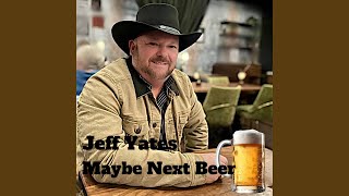 Maybe Next Beer