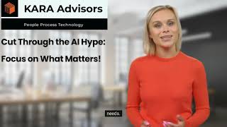 Cut Through the AI Hype & Focus on what Matters!