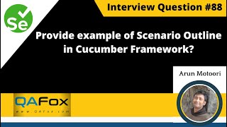 Provide an example of Scenario Outline in Cucumber framework (Selenium Interview Question #88)