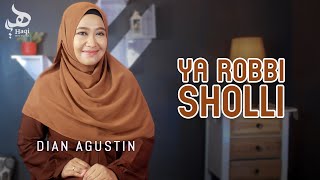 Sholawat Merdu! YA ROBBI SHOLLI ALA MUHAMMAD - Dian Agustin | Haqi Official